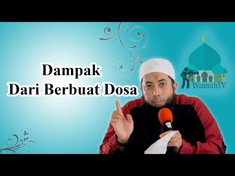 "BAHAYA "Dampak Dari Berbuat Dosa - Ustadz Khalid Basalamah