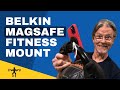BELKIN MAGNETIC FITNESS MOUNT - Gym Rats Will Love It