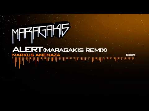 Markus Amenaza   Alert Maragakis Remix)