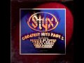Styx - It Takes Love