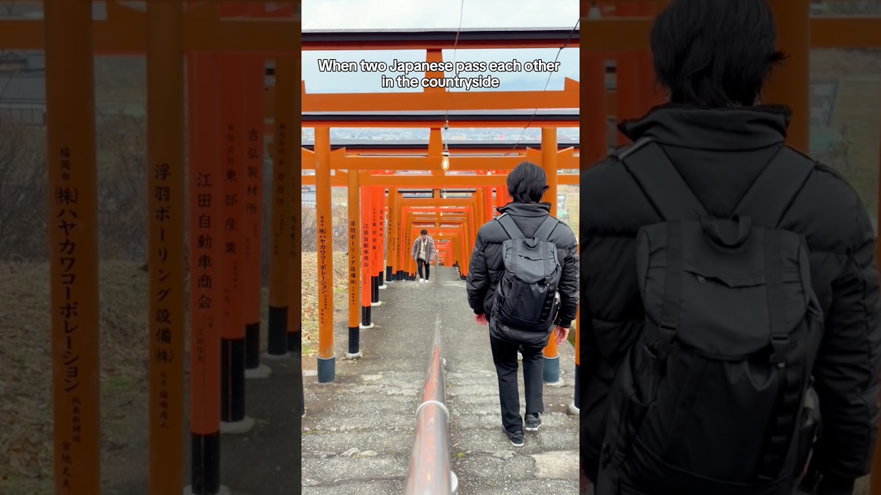 When two Japanese pass each other in the countryside