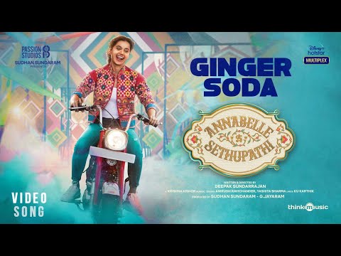 Ginger Soda Video Song | Annabelle Sethupathi