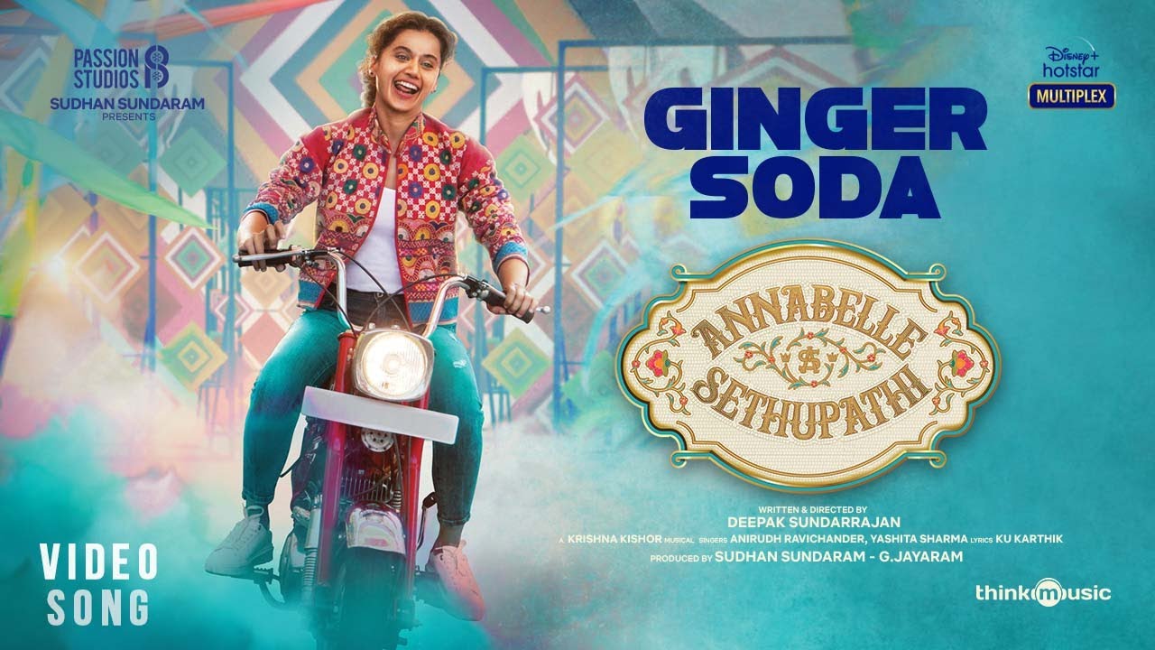 Ginger Soda Song Lyrics | Annabelle Sethupathi