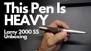 Lamy 2000 Stainless Steel Unboxing