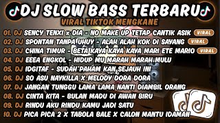 Download lagu DJ TIKTOK TERBARU 2026🎵DJ SENCY - NO MAKE UP TETAP CANTIK ASIK🎵DJ SPONTAN UHUY - ALAH² KOK DI SAYANG mp3