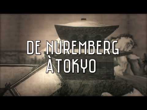 De Nuremberg a Tokyo 2min debut FR