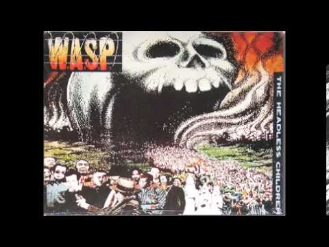 W.A.S.P. - The Headless Children (FULL ALBUM)