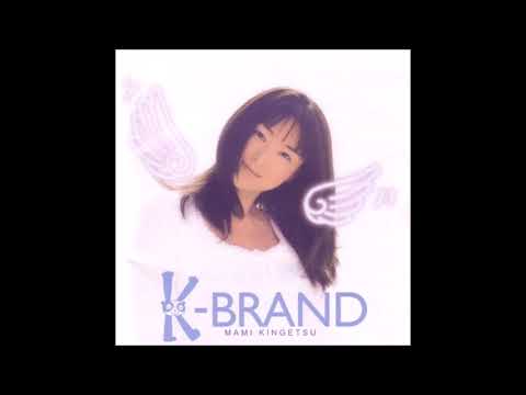K-BRAND (Album) - Mami Kingetsu