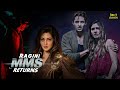Ragini MMS Returns Karishma Sharma Riya Sen Siddharth Gupta Dilnaz Irani Hindi Movie 2024