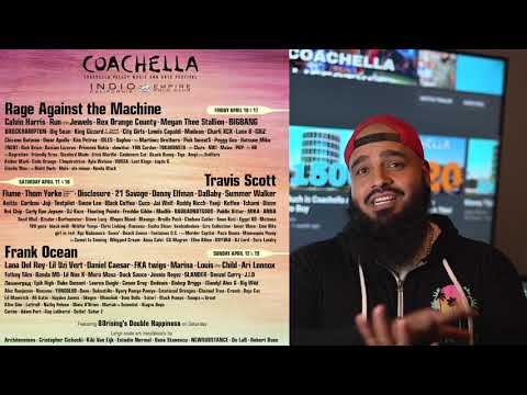 COACHELLA 2020 LINEUP BREAKDOWN（RAGE AGAINST THE MACHINE、TRAVIS SCOTT、FRANK OCEAN (COACHELLA 2020 LINEUP BREAKDOWN (RAGE AGAINST THE MACHINE, TRAVIS SCOTT, FRANK OCEAN))