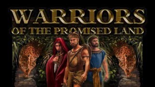 Warriors of the Promised Land Quickstart tutorial