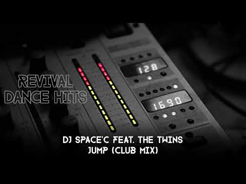 DJ Space'C feat. The Twins - Jump (Club Mix) [HQ]