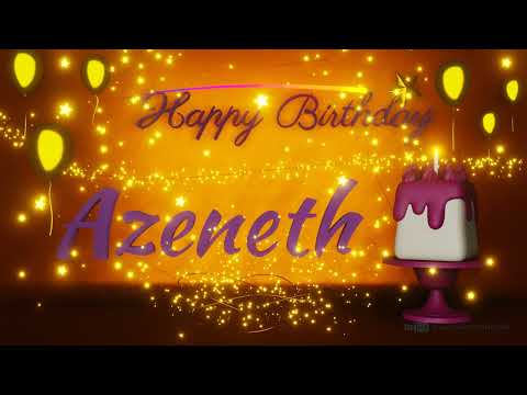Azeneth | Happy Birthday Song | Happy Birthday To You
