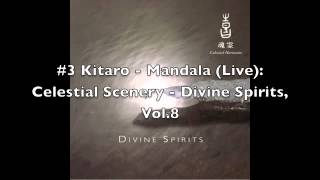 Kitaro - Celestial Scenery: Divine Spirit Volume 8 [FULL ALBUM]