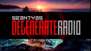 Sean Tyas - Degenerate Radio 019 (22.05.2015)