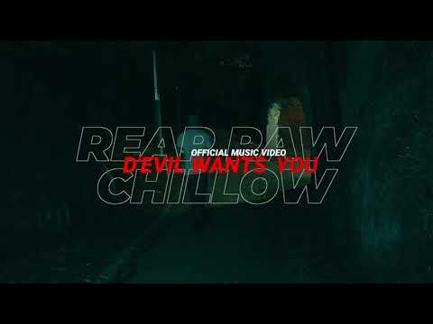 Reap Raw & Chillow- D’evil Wants You