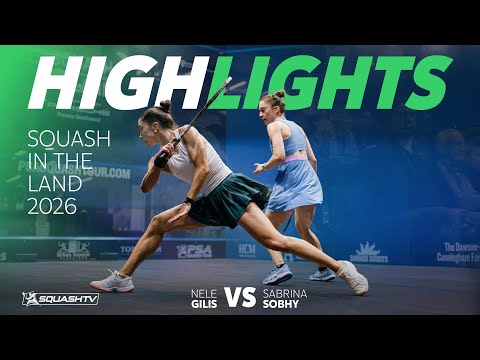 🇧🇪 N.Gilis v S.Sobhy 🇺🇸 | Squash in the Land 2026 | SEMI-FINAL HIGHLIGHTS