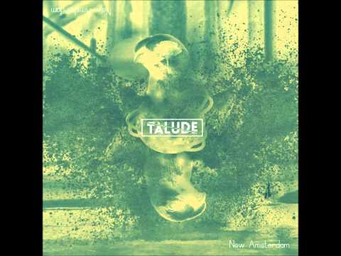 Talude - New Amsterdam
