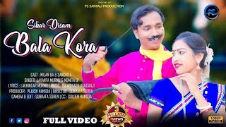 SIKAR DISAM BALA KORA / FULL VIDEO / MILAN DA &