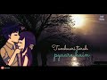 Kaisi Udaasi Tere Chehre Pe Chhaayi Lyrical Whatsapp Status