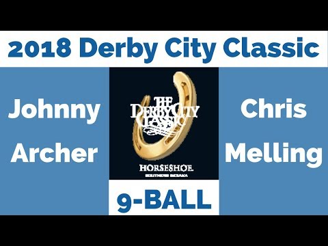 Johnny Archer vs Chris Melling - 9 Ball - 2018 Derby City Classic