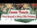 Connie Francis - Have Yourself a Merry Little ...