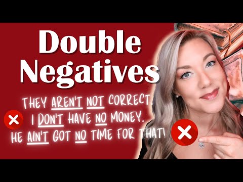 Double Negatives in English Grammar | Identifying and Avoiding Common Errors