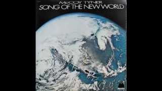 McCoy Tyner - Song of the new world (1973 - Vinyl)