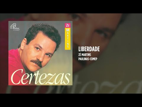 Liberdade - Zé Martins