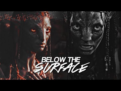 「avatar」 neytiri's rage ~ below the surface