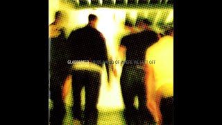 Glasseater - Miles Ahead Of Where We Left Off (2001)