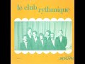 Le Club Rythmique - Calou Pilon