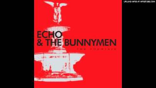 Do You Know Who I Am -- Echo &amp; The Bunnymen