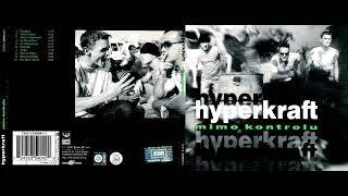 Hyperkraft – Mimo Kontrolu