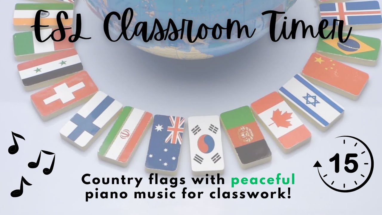 Global Classroom Timer: Flags from Around the World! (Find yours)