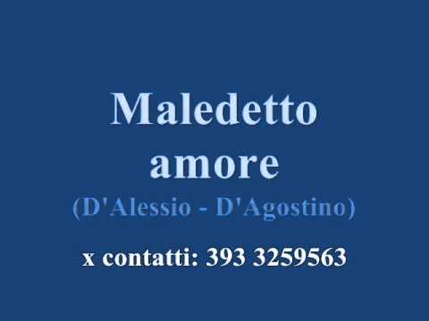 Gerardo La Mura - Maledetto amore.wmv