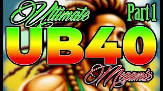 Download lagu UB40 Ultimate Megamix part 1 mp3 Download lagu UB40 Ultimate Megamix part 1 mp3
