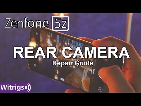 Asus Zenfone 5Z Rear Camera Repair Guide