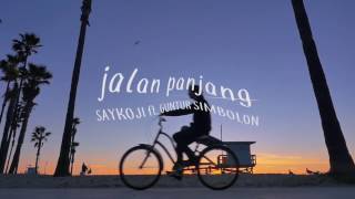 Download lagu unofficial video lyric SAYKOJI JALAN PANJANG ft GU... mp3