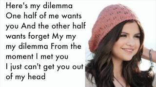 My Dilemma - Selena Gomez - Lyrics