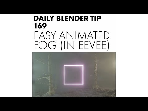 Daily Blender Tip 169 - Easy animated fog in Eevee