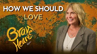 How We Should Love | ICI