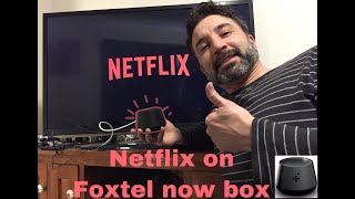 Add Netflix on Foxtel Now Box easiest way