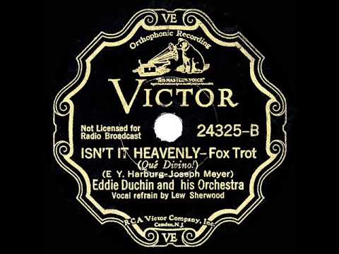 1933 HITS ARCHIVE: Isn’t It Heavenly - Eddy Duchin (Lew Sherwood, vocal)