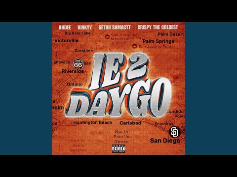 IE 2 Daygo (feat. Sethii Shmactt, Kinkyy & Crispy The Coldest)