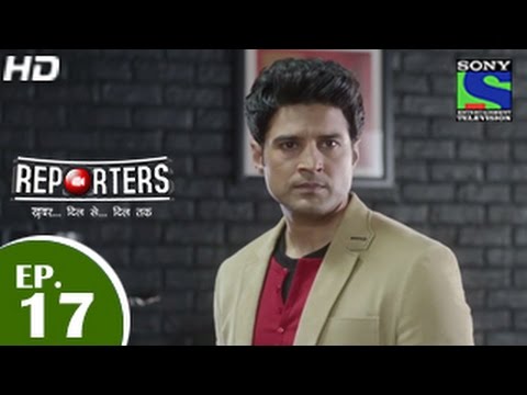 Reporters - रिपोर्टर्स - Episode 17 - 11th May 2015