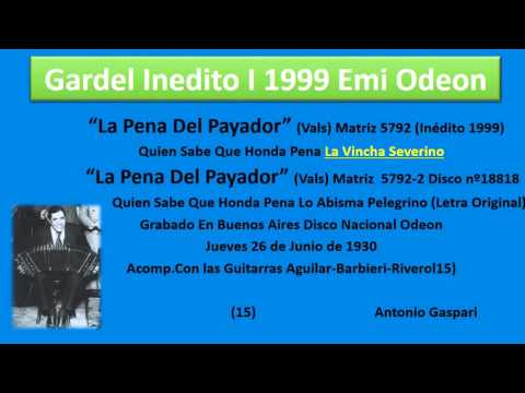 Gardel Inedito I 1999 Emi Odeon "La Pena de Payador"