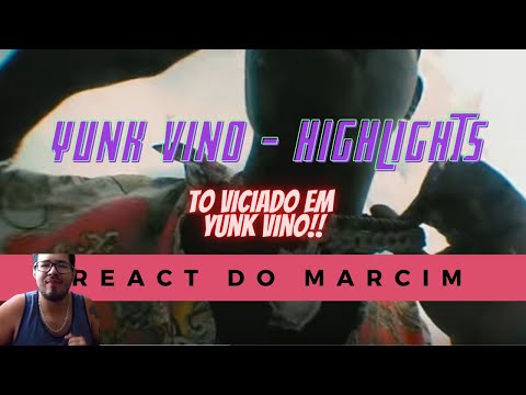 REACT DO MARCIM - Yunk Vino - HIGHLIGHTS (Prod. Ecologyk, VTbeats) [Dir. by Hesh Kidz]