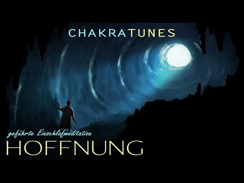 Geführte Einschlafmeditation | Hoffnung | "Alles wird gut"