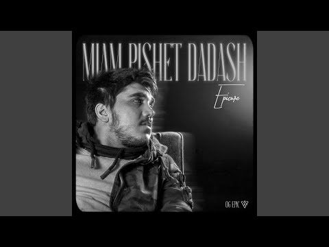 Miam Pishet Dadash